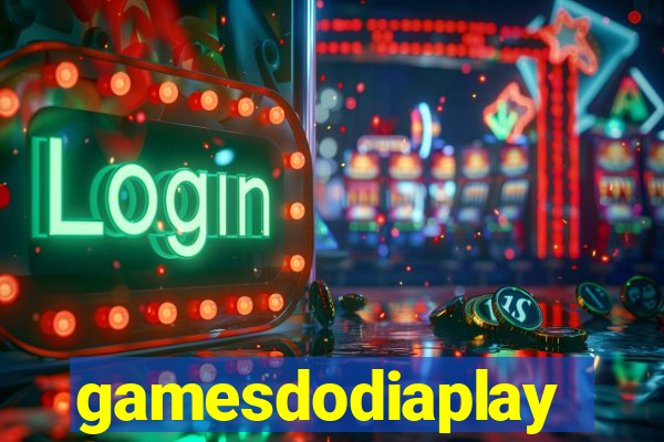 gamesdodiaplay