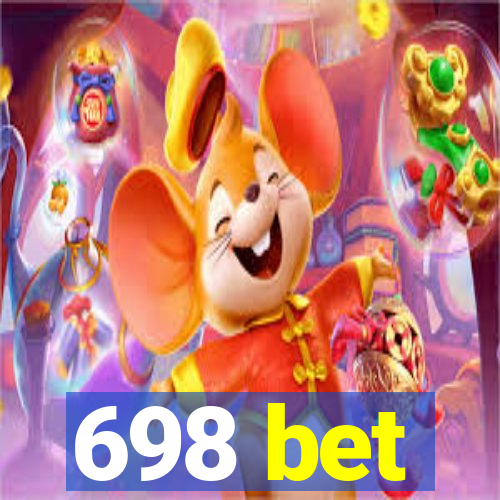 698 bet