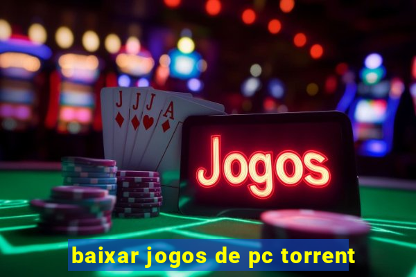 baixar jogos de pc torrent