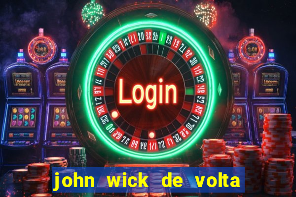 john wick de volta ao jogo download