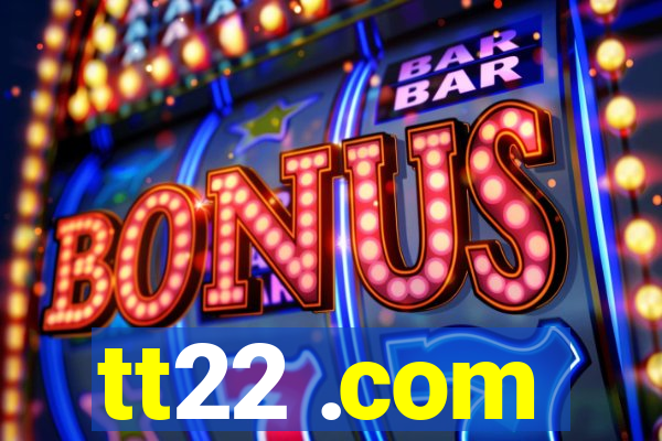 tt22 .com