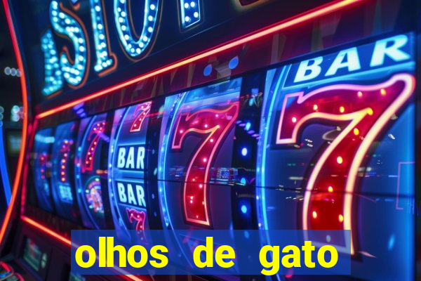 olhos de gato completo dublado