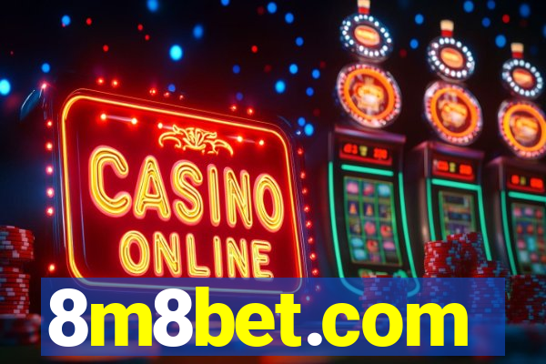 8m8bet.com