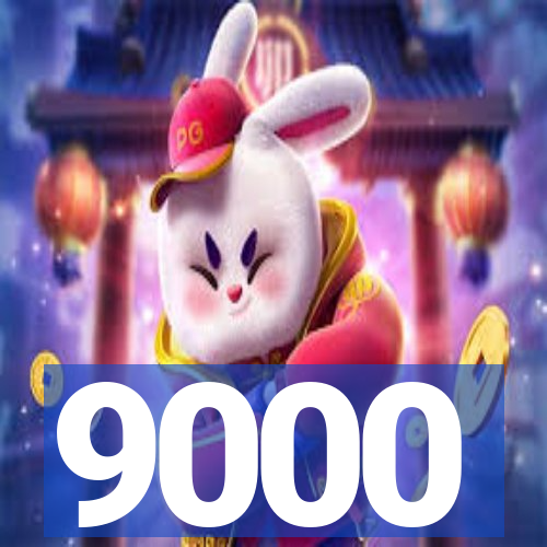 9000