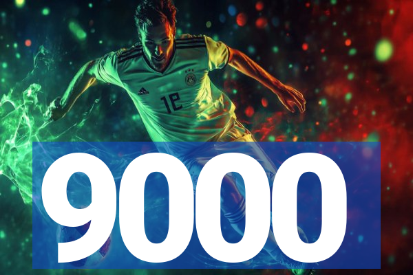 9000