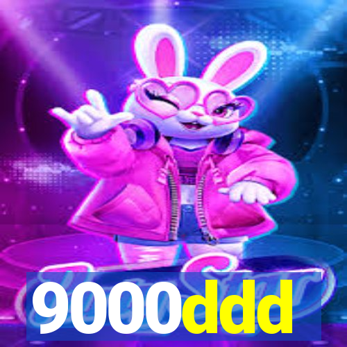 9000ddd