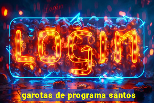garotas de programa santos