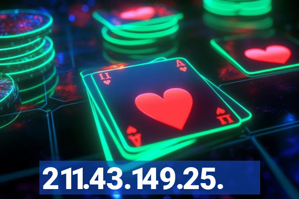 211.43.149.25.
