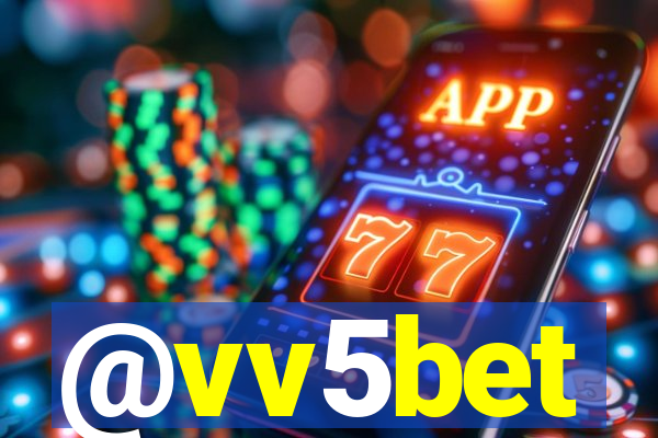 @vv5bet
