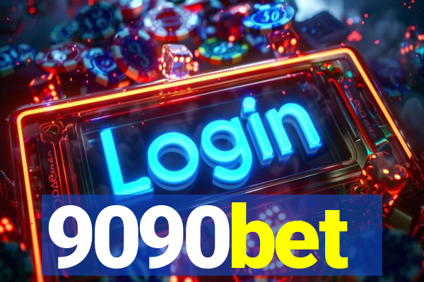 9090bet