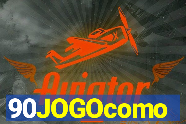 90JOGOcomo