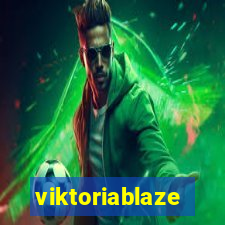 viktoriablaze