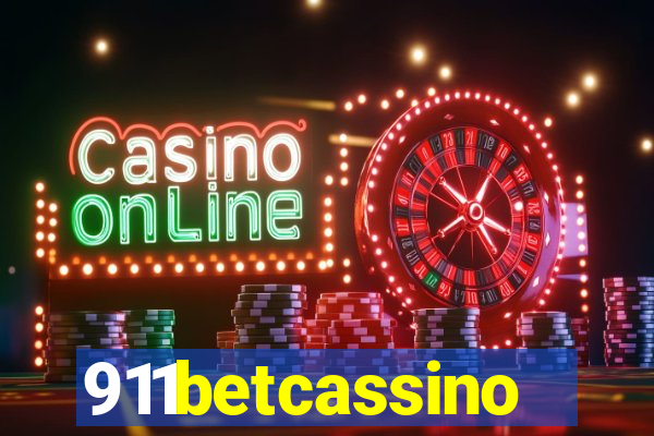 911betcassino