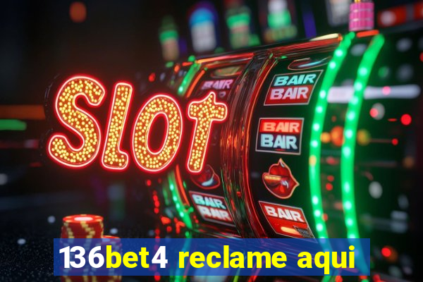 136bet4 reclame aqui