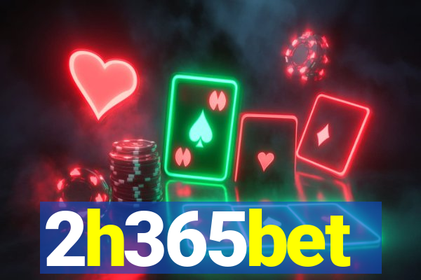 2h365bet