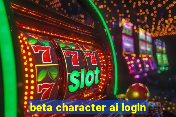 beta character ai login