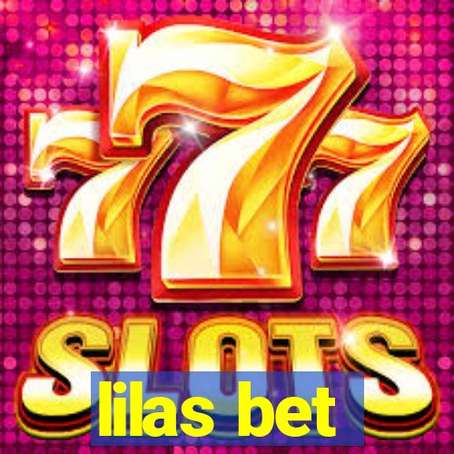 lilas bet