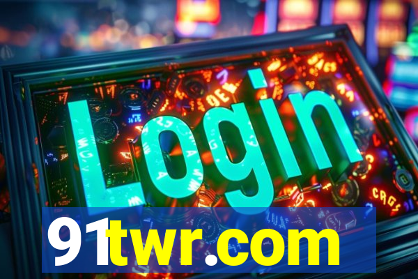 91twr.com