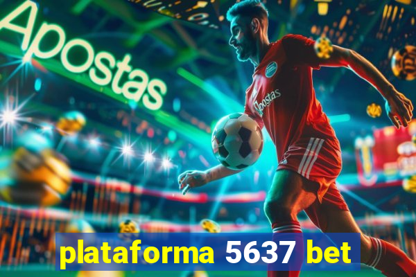 plataforma 5637 bet