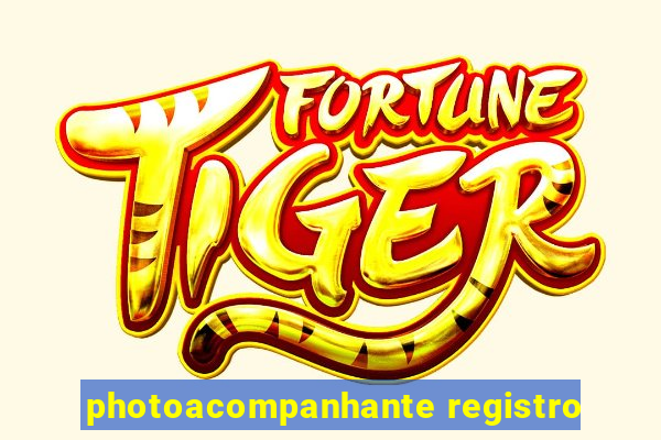 photoacompanhante registro