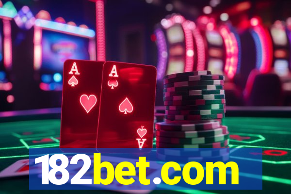 182bet.com