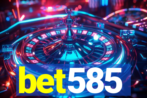 bet585