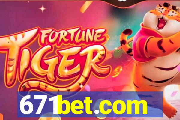 671bet.com