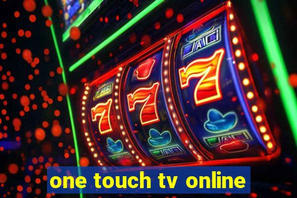 one touch tv online