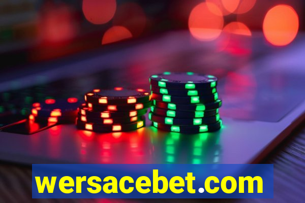 wersacebet.com