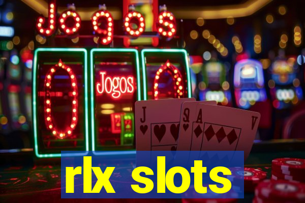 rlx slots
