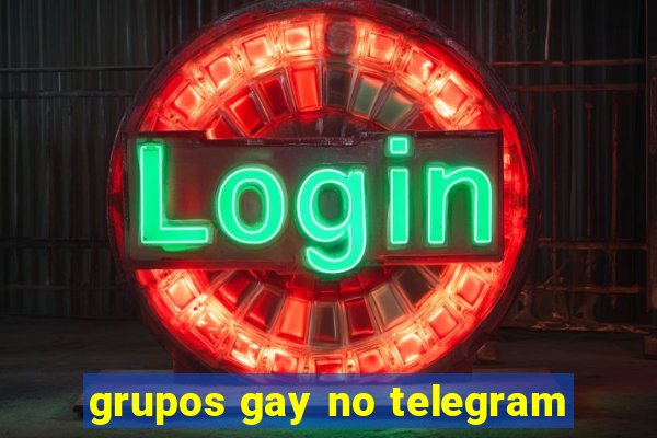 grupos gay no telegram