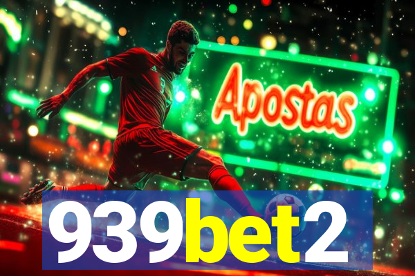 939bet2