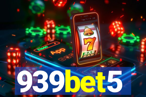 939bet5