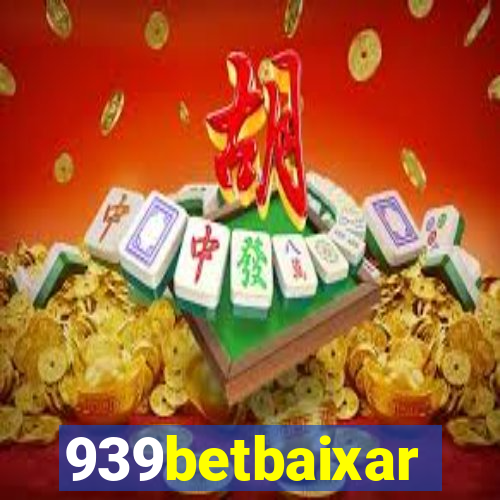 939betbaixar
