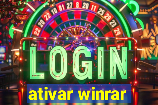 ativar winrar
