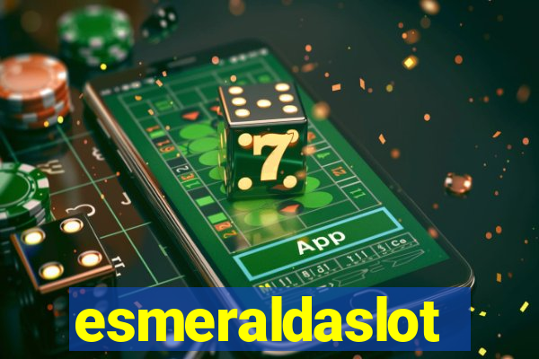 esmeraldaslot