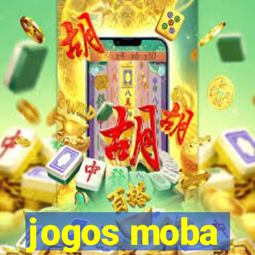 jogos moba