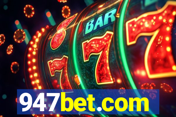 947bet.com