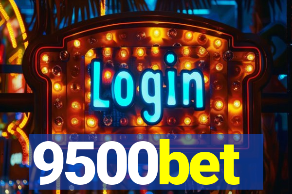 9500bet