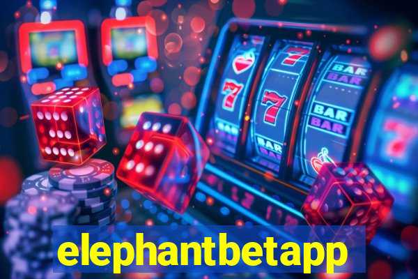 elephantbetapp