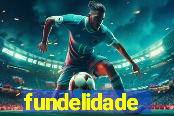 fundelidade