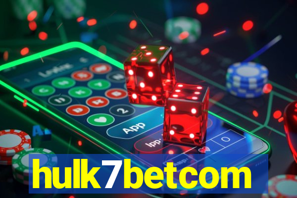 hulk7betcom