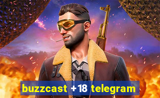 buzzcast +18 telegram