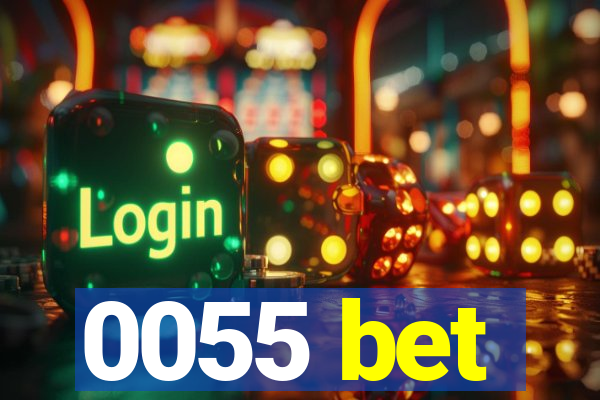 0055 bet