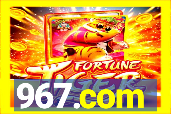 967.com