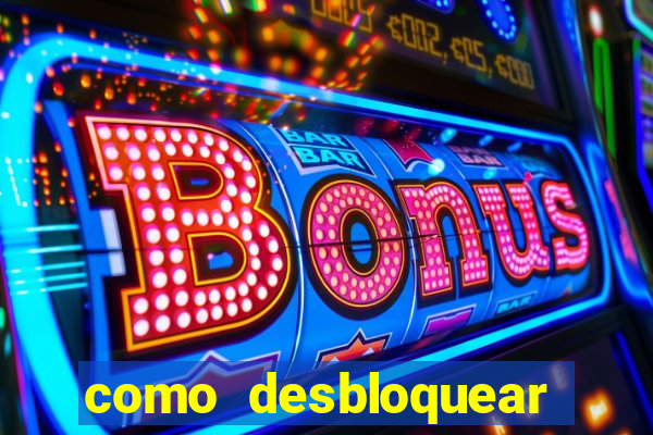 como desbloquear cartao bradesco