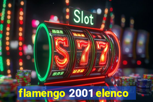 flamengo 2001 elenco