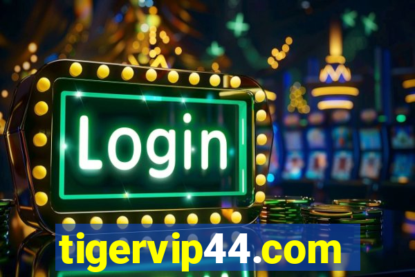 tigervip44.com