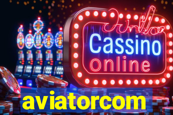 aviatorcom