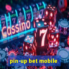 pin-up bet mobile